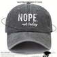 Street 1pc Unisex NOPE Letter Embroidered Baseball Cap, Soft Top Sun Hat For Women