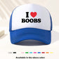 1 Piece Unisex I LOVE BOOBS Printed Fun Game Day Baseball Cap, Adjustable Outdoor Visor, Spring And Autumn, Travel, Beach Vacation, Sports, Y2k Style, Dad Hat, Foam Mesh Breathable Trucker Hat, Best Christmas Gift