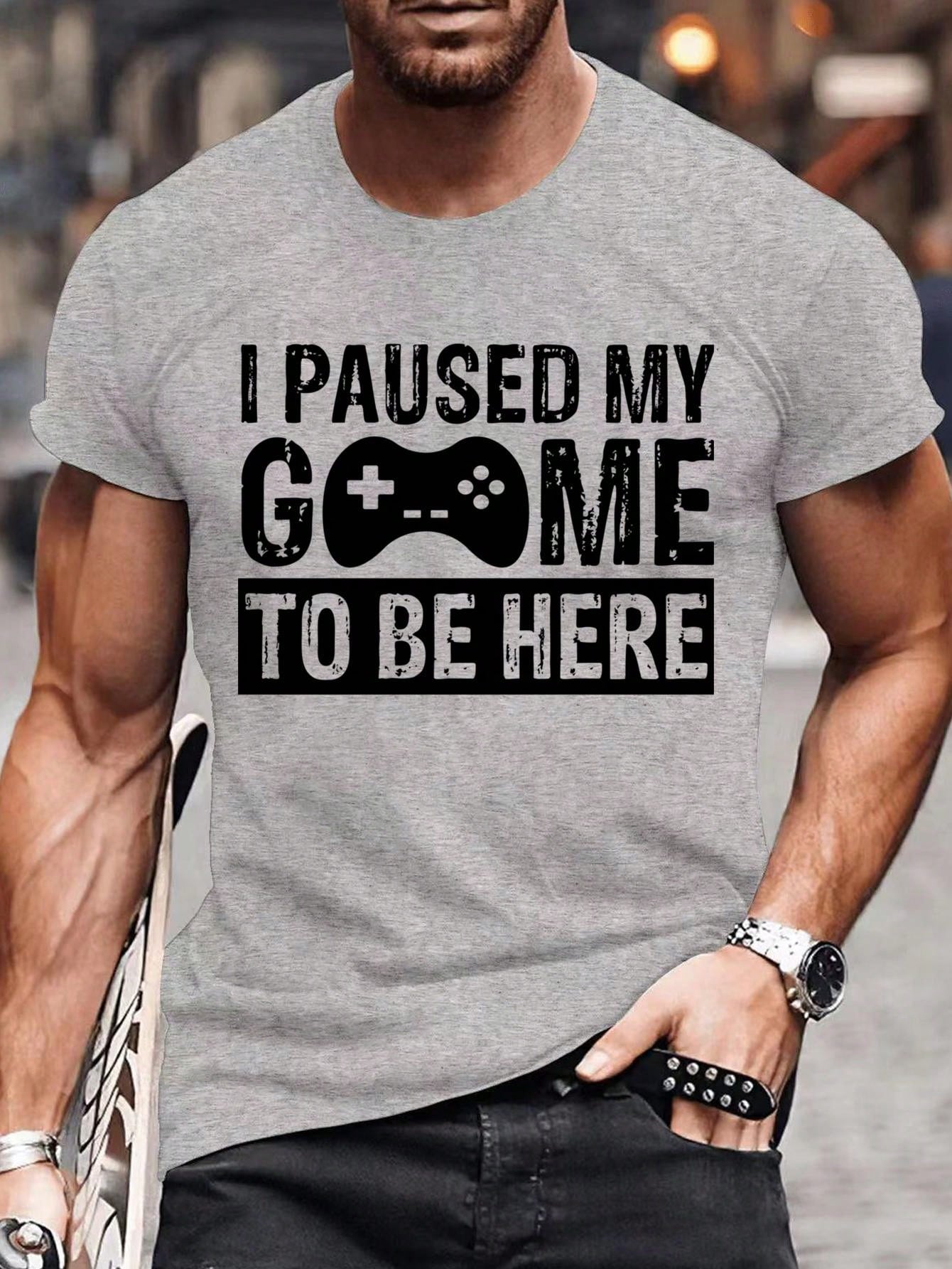 I Paused My Game To Be Here Funny Gaming men t shirt