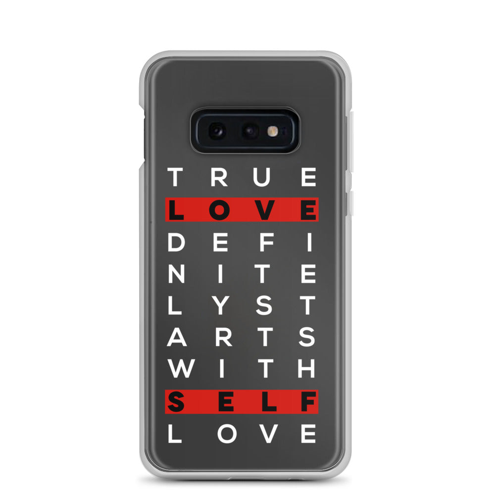 True Love Self Love Samsung Case